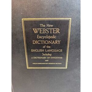 New Webster Encyclopedic Dictionary of the English Language with Synonyms 1969